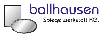 Ballhausen Spiegelwerkstatt